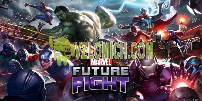 Marvel future fight мод много денег последнее обновление на андроид скачать